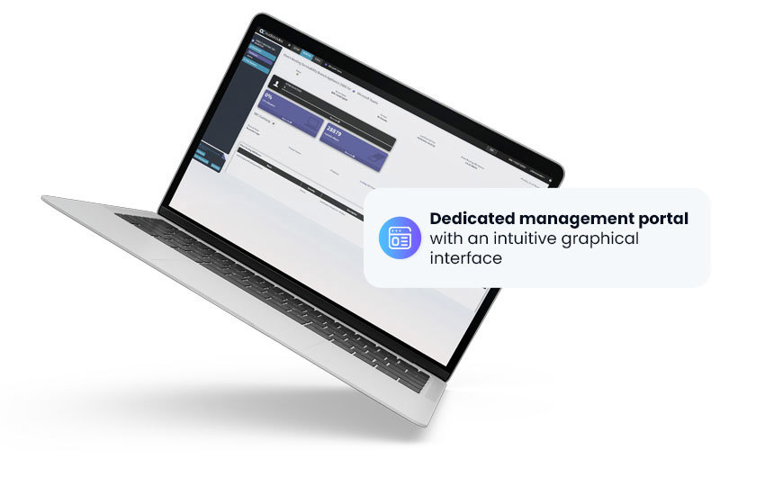 Dedicated management portal with an intuitive graphical interface